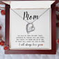 Mom I will always love you | Forever Love Necklace
