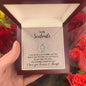 To My Soulmate I love you forever Lucky in Love Necklace