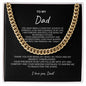 To My Dad Cuban Link Chain - Best Gift for Dad | C30184T, C30184TG, lx-C30184, PB23-WOOD, PT-4348, TNM-1, USER-249647