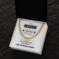 To My Husband Cuban Link Chain | White | C30184T, C30184TG, lx-C30184, PB23-WOOD, PT-4348, TNM-1, USER-249647