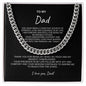 To My Dad Cuban Link Chain - Best Gift for Dad | C30184T, C30184TG, lx-C30184, PB23-WOOD, PT-4348, TNM-1, USER-249647