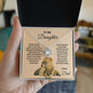 To My Daughter Love Knot Necklace - Dad's Lion Card Gift | C30011TG, C30011TR, PB23-WOOD, PT-4377, TNM-1, USER-249647