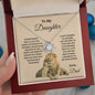 To My Daughter Love Knot Necklace - Dad's Lion Card Gift | C30011TG, C30011TR, PB23-WOOD, PT-4377, TNM-1, USER-249647