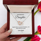 To My Daughter Together Forever Interlocking Hearts Necklace