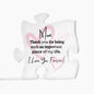 To My Mom Printed Acrylic Puzzle Plaque | G024, lx-G024, PT-4749, USER-249647