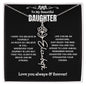 To My Daughter Personalized Flower Name Necklace | A1333T, A1333TG, E146T, E146TG, E147T, E147TG, E148T, E148TG, E149T, E149TG, E150T, E150TG, E151T, E151TG, E152T, E152TG, E153T, E153TG, E154T, E154TG, E155T, E155TG, E156T, E156TG, E157T, E157TG, PB23-WO