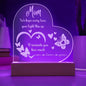 We Love You Mom Engraved Acrylic Heart Plaque