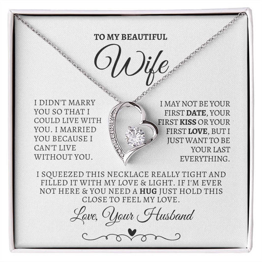 To My Beautiful Wife Forever Love Necklace | White