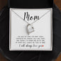 Mom I will always love you | Forever Love Necklace
