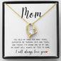 Mom I will always love you | Forever Love Necklace