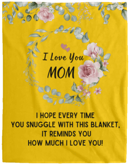 I Love You Mom Blanket | Best Gift for Mothers |