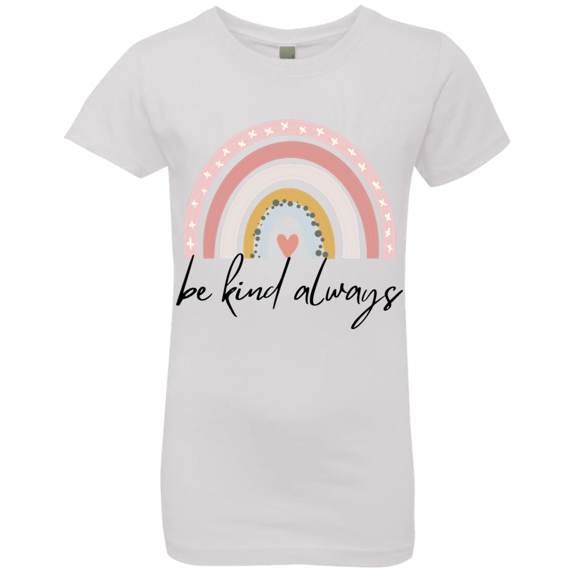 Rainbow Message Shirt Be Kind Be True Be You Girls' Princess T-Shirt |