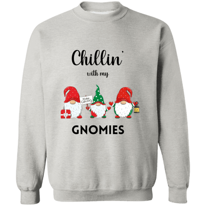 Chillin with my Gnomies Crewneck Sweatshirt/Hoodie | Ugly Christmas Sweater |