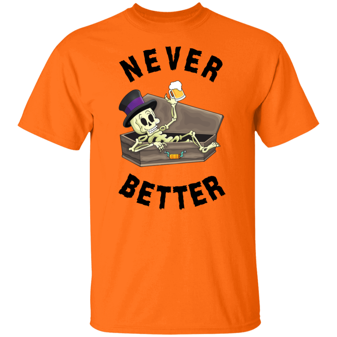 Never Better Short/Long Sleeve T-Shirt |