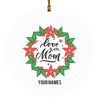 Personalized Love You Mom Ornament