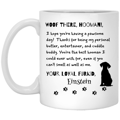 Customized Personalized Letter From Dog To Hooman Cup | 11 oz. White Mug | 15 oz White Mug |