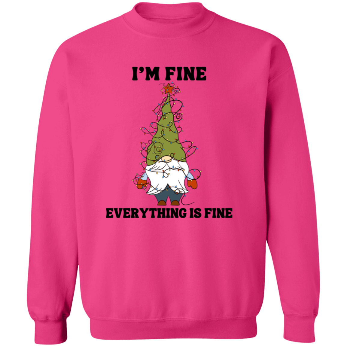 I'm Fine Everything Is Fine Crewneck Pullover Sweatshirt | Ugly Christmas Sweater | Men, Pullover, Sweatshirts