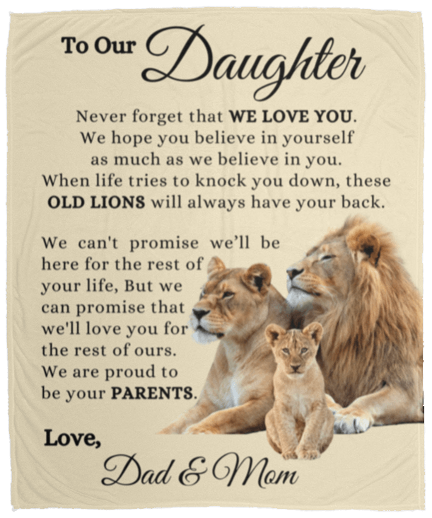 To Our Daughter - Always Proud of You - Fleece Blanket