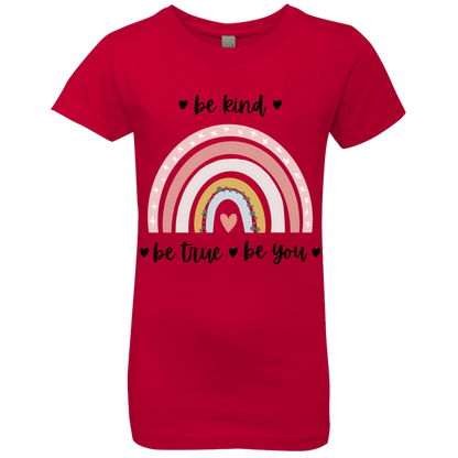 Rainbow Message Shirt Be Kind Be True Be You Girls' Princess T-Shirt |