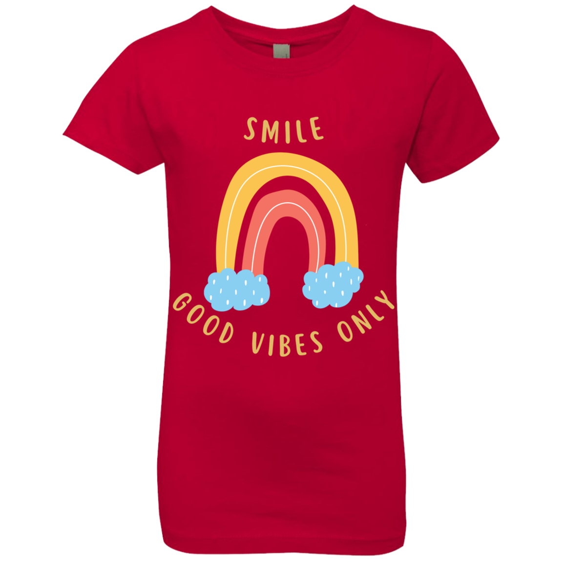 Rainbow Message Shirt Smile Good Vibes Only Love Wins Dream Big | Girls' Princess T-Shirt |