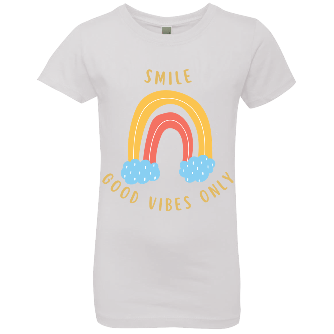 Rainbow Message Shirt Smile Good Vibes Only Love Wins Dream Big | Girls' Princess T-Shirt |