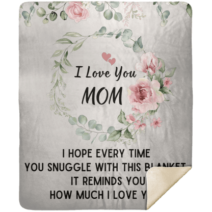 I Love You Mom Blanket | Best Gift for Mothers |