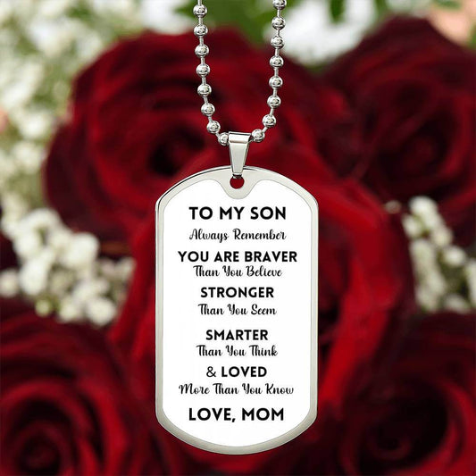 Son You Are Braver Dog Tag Necklace | White | A1014T, A1014TG, G007T, G007TG, lx-G007, PT-133, TNM-1, USER-249647