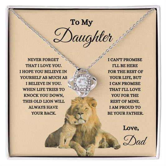 To My Daughter Love Knot Necklace - Dad's Lion Card Gift | C30011TG, C30011TR, PB23-WOOD, PT-4377, TNM-1, USER-249647