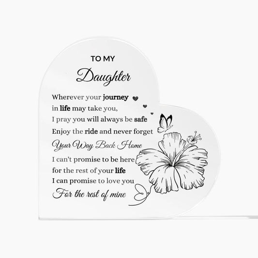 To My Daughter Printed Heart Acrylic Plaque | G023, lx-G023, PT-4747, USER-249647