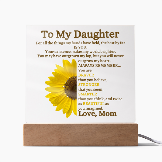 To My Daughter Sunflower Acrylic Plaque