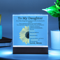 To My Daughter Sunflower Acrylic Plaque