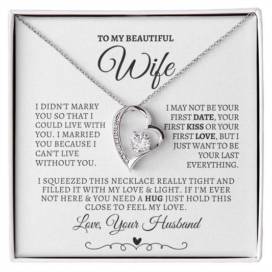 To My Beautiful Wife Forever Love Necklace | White